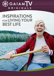 Living-your-best-life_GaiamTV_OMTimes