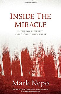 Inside of the miracle_mark_nepo_omtimes