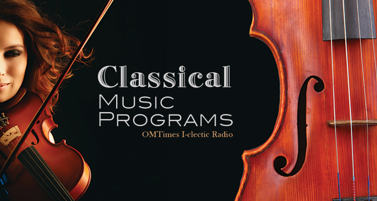 Classical Music - OMTimes Radio