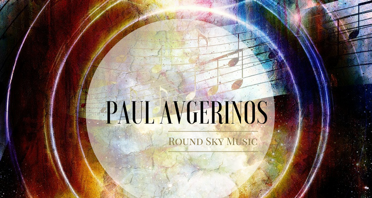 Paul-Avgerinos_Round-Sky-Music_Omtimes