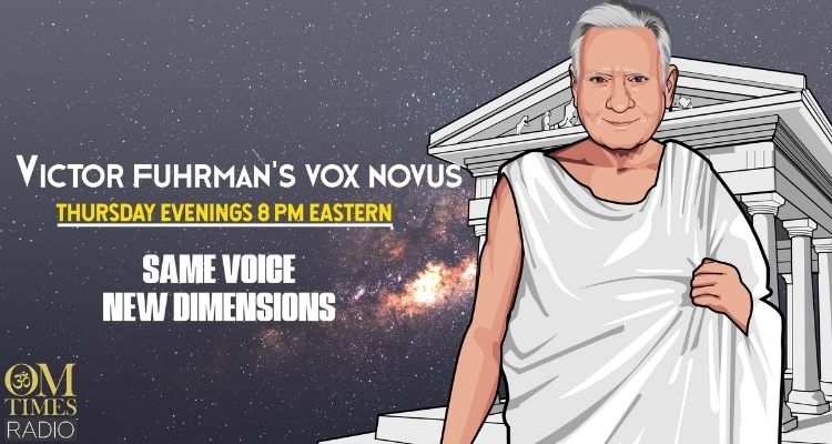 Vox Novus - New Dimensions with Victor Fuhrman - OMTimes Radio