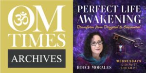 Archives - Perfect Life Awakening OMTimes