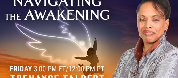 Navigating the Awakening Trenayce Taylor OMTimes Radio OMTimesTV