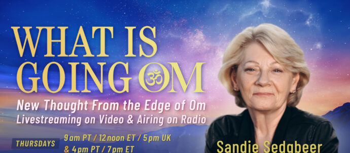 What Is Going OM Sandie Sedgbeer OMTimes Radio OMTimesTV