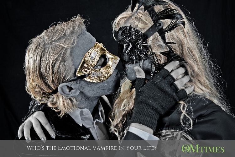 emotional vampire OMTimes