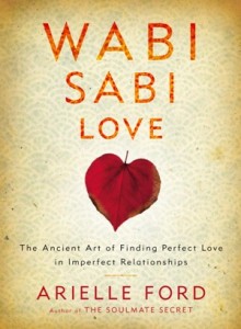 Wabi-Sabi-Love_Arielle-Ford_OM-Times