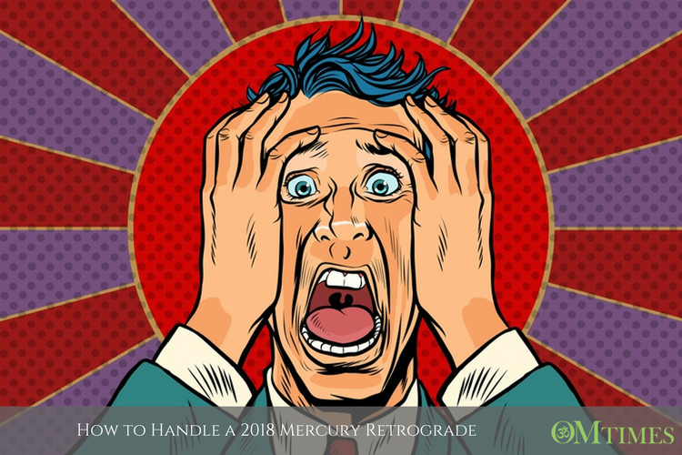 2018 Mercury Retrograde OMTimes