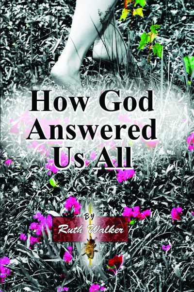 How God Answered Us All OMTimes