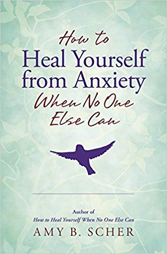 How to Heal Yourself from Anxiety When No One Else Can OMTimes