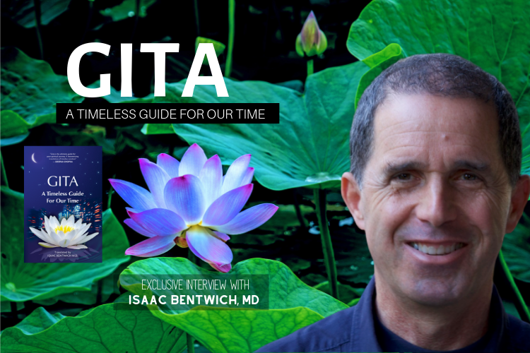 Isaac Bentwich MD Bhagavad Gita New Gita OMTimes