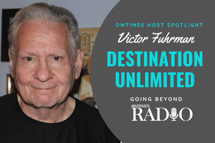 Victor Fuhrman Destination Unlimited OMTimes