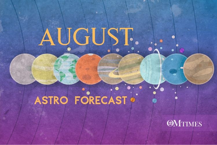 Astrology Forecast August 2019 OMTimes