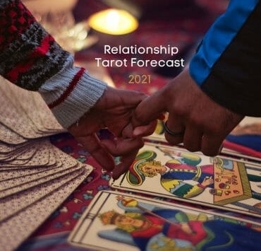 2021 Relationship Tarot Forecast OMTimes