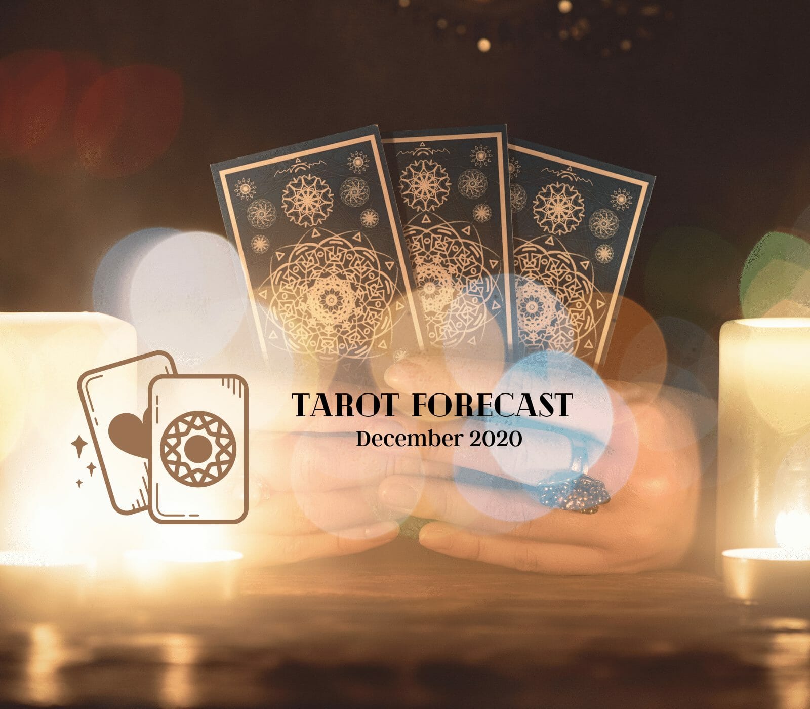 Tarot Astrology Forecast December 2020 OMTimes