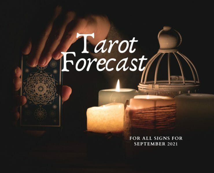 Tarot Astrology Forecast September 2021