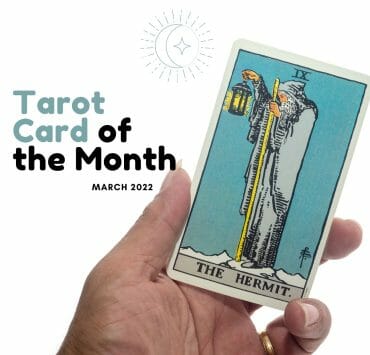 Hermit Card Tarot Arcanum March 2022
