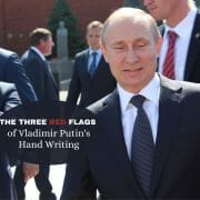 The Three Red Flags of Vladimir Putin's Writing