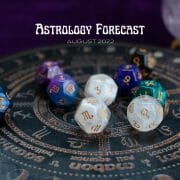 Astrology Forecast August 2022