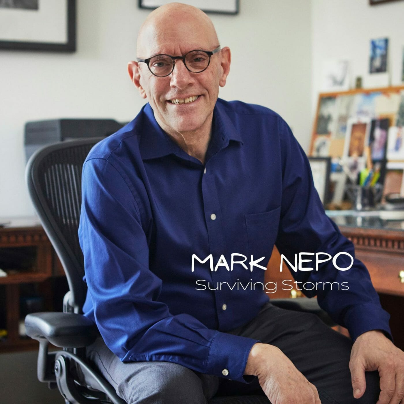 Mark Nepo- Surviving Storms -omtimes
