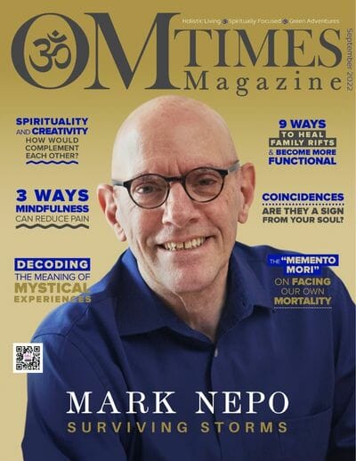 OMTimes Magazine September 2022 with Mark Nepo
