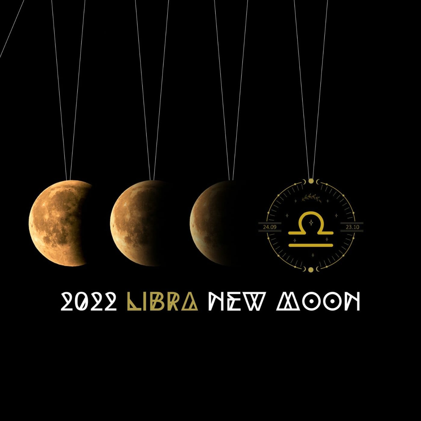 2022 Libra New Moon