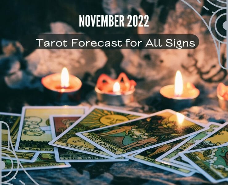 Tarot Forecast for All Signs-November