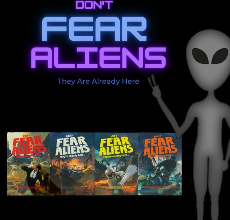 Don't Fear Aliens