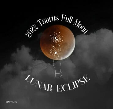 2022 Taurus Full Moon Lunar Eclipse