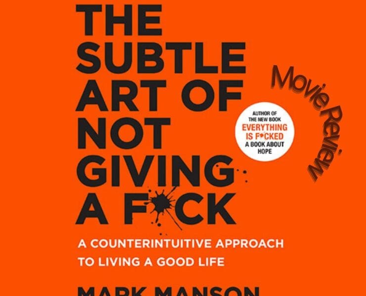 The Subtle Art of Not Giving a F*ck