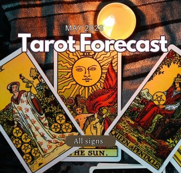 Tarot Astrology Forecast May 2023