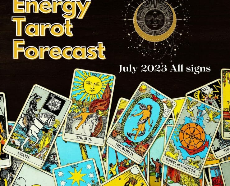 Tarot Astrology Forecast July 2023