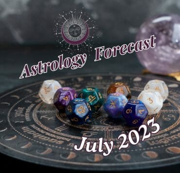 Astrology Forecast July 2023