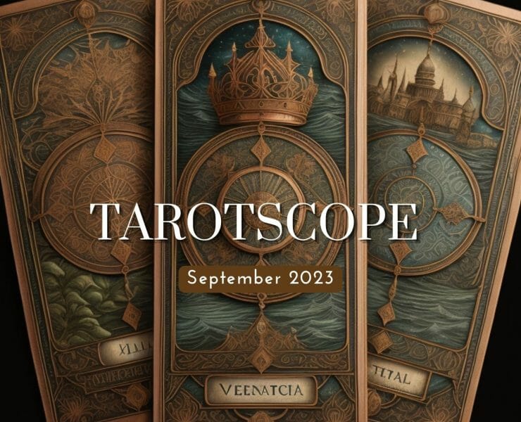 Tarot Astrology Forecast September 2023