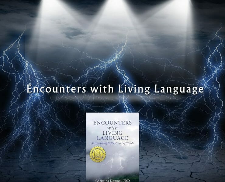 Encounters with Living Language