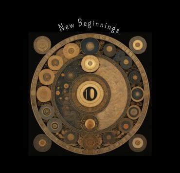 Number 10 Renewed Energy and New Beginnings