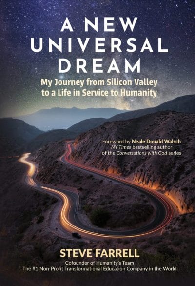 Steve Farrell, author of A New Universal Dream